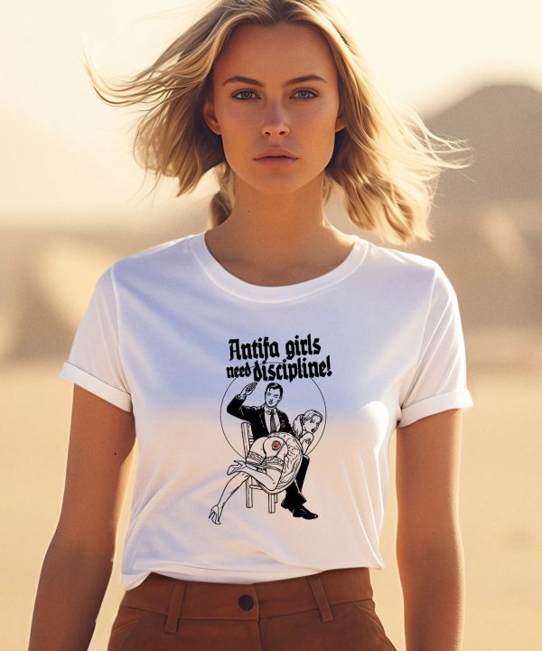 Antifa Girls Need Discipline Shirt1