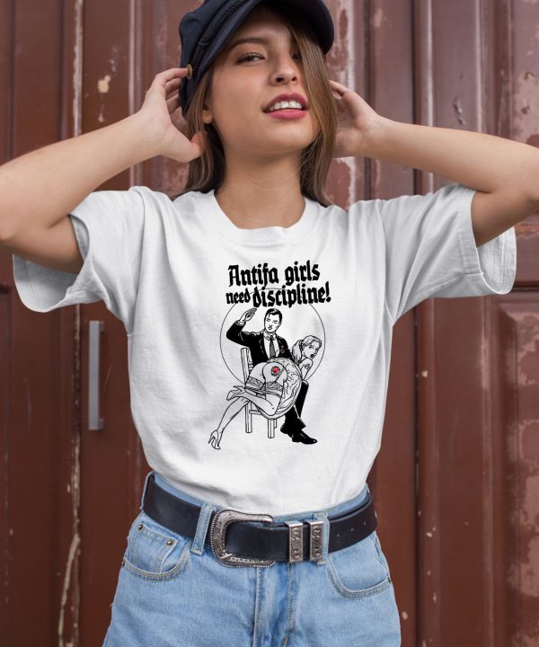 Antifa Girls Need Discipline Shirt3