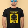 Burrlife Caution Two Paw Lift Shirt3