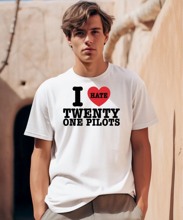 I Hate Twenty One Pilots Shirt