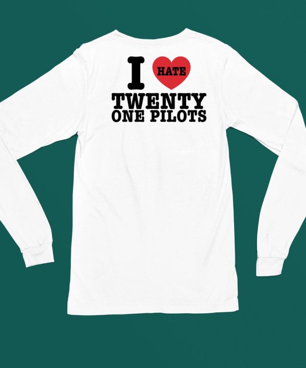 I Hate Twenty One Pilots Shirt6