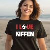 I Love Kiffen Shirt