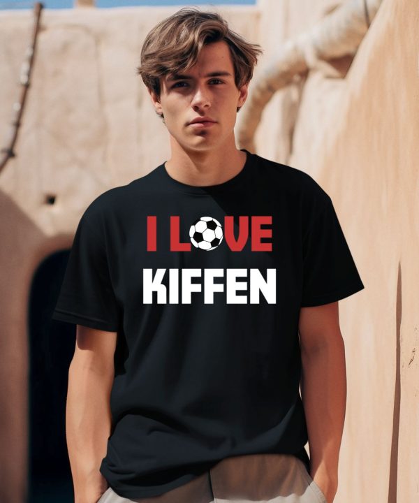 I Love Kiffen Shirt0