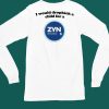 I Would Dropkick A Child For A Zyn Peppermint 6 Shirt6