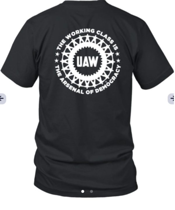 Liberators Uaw The Working Class Is The Arsenal Of Democracy Shirt
