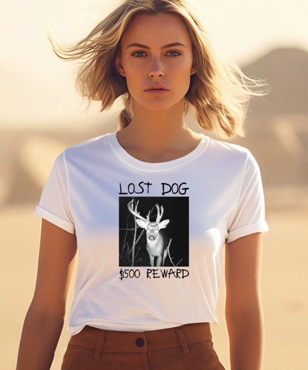 Lost Dog 500 Reward Shirt5