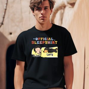 Official Sleep Shirt Aj Larry Shirt