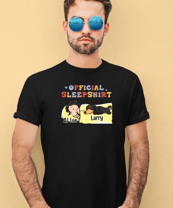 Official Sleep Shirt Aj Larry Shirt3