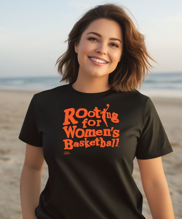 Playasociety Rooting For Womens Basketball Shirt2