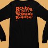 Playasociety Rooting For Womens Basketball Shirt6