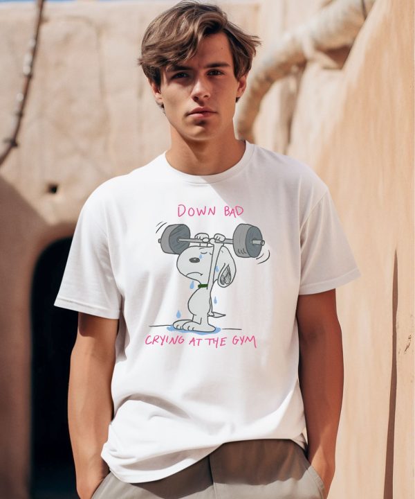 Snoopy Down Bad Crying At The Gym Shirt0
