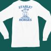 Stable Thats For Horses Shirt6