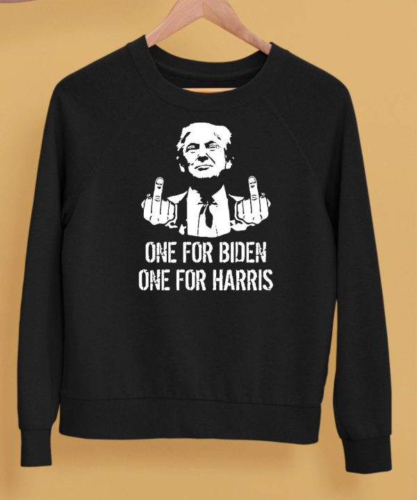 Trump Middle Finger One For Biden One For Harris Shirt5