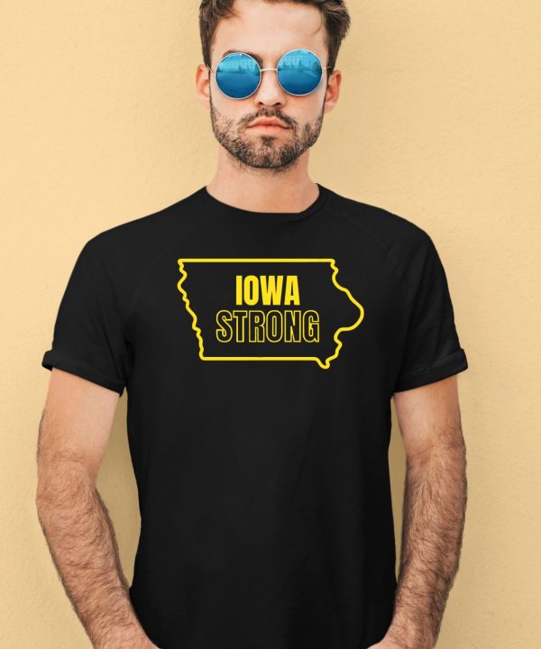 Will Compton Iowa Strong Shirt Barstoolsports3