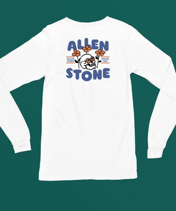 Allen Stone Stone Skull Good Times Since 1987 Shirt4