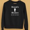 Armands Blenders For The Little Drink Shirt5