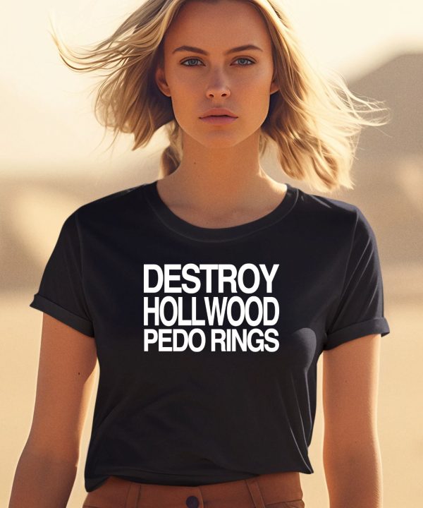 Barely Legal Clothing Destroy Hollwood Pedo Rings Shirt