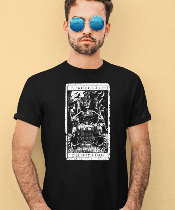 Blackcraft The Goth Dad Tarot Shirt4
