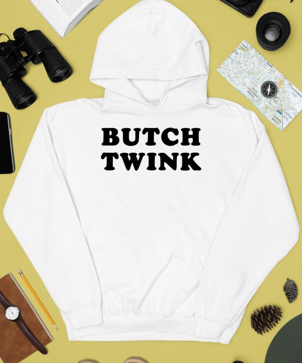 Butchisnotadirtyword Merch Butch Twink Shirt2