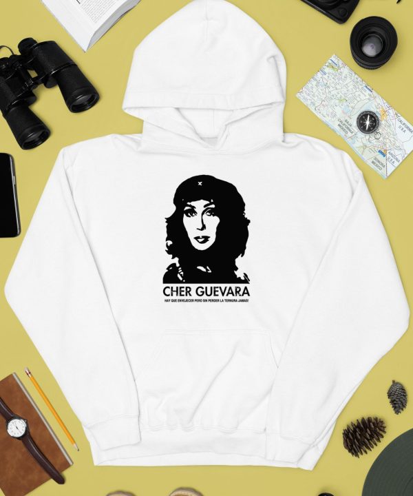 Cher Guevara Hay Que Envejecer Pero Sin Perder La Ternura Jamas Shirt2