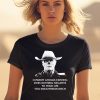 Cowboy Ghouls Existing Does Nothing Negative To Your Life You Smoothskin Bitch Shirt1