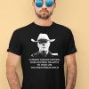 Cowboy Ghouls Existing Does Nothing Negative To Your Life You Smoothskin Bitch Shirt3