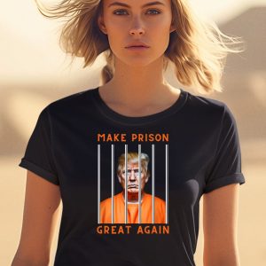 Donald Trump Make Prison Great Again Shirt