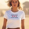 Drive Safe Dont Rape Shirt3