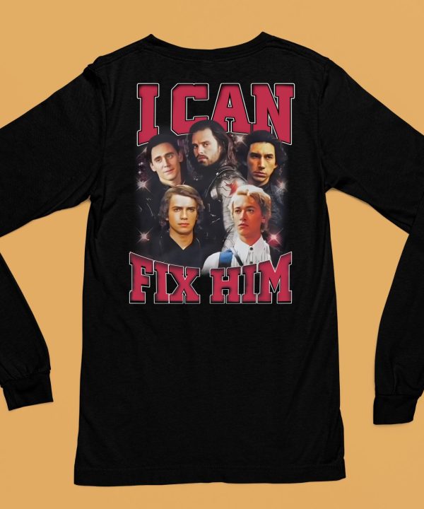 Embercases I Can Fix Him Shirt6