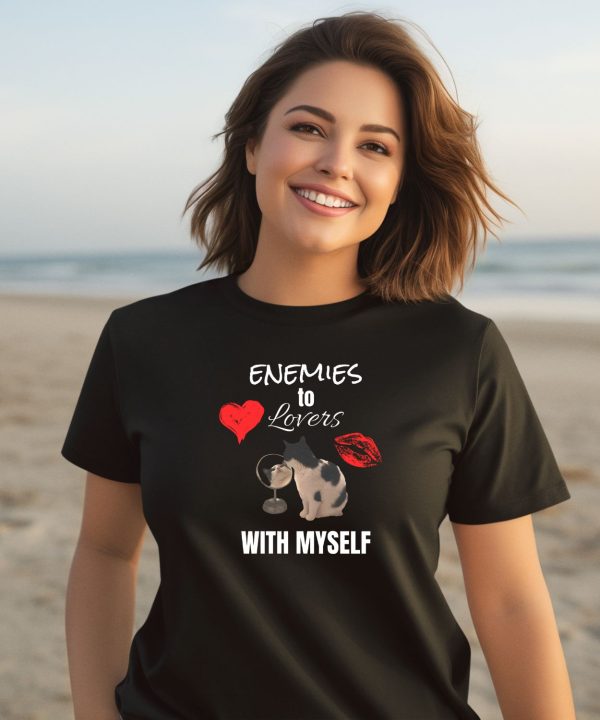 Enemies To Lovers With Myself Shirt2