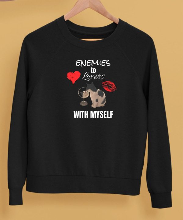 Enemies To Lovers With Myself Shirt5