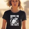 Florida Bring On The Rats Shirt0