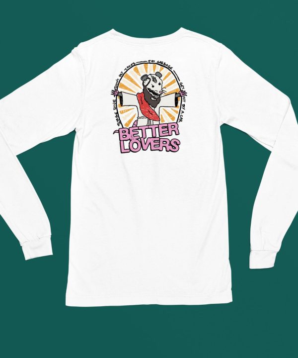 Godmademeananimal Store Better Lovers Possum Shirt4