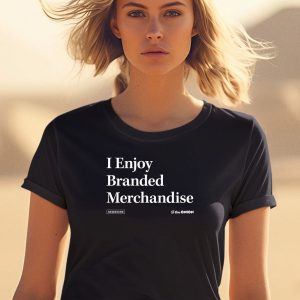 I Enjoy Branded Merchandise Headline Shirt