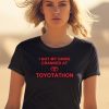 I Got My Hawg Cranked At Toyotathon Shirt0