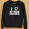 I Love My Irish Girlfriend Ayo Edebiri Shirt5