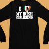 I Love My Irish Girlfriend Ayo Edebiri Shirt6