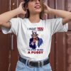 I Want You To Stop Being A Pussy Sean Strickland 2024 Shirt1
