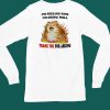 Im Feeling Fine Im Doing Well Thank You For Asking Shirt4