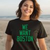 Jayson Tatum Wearing We Want Boston Shirt2