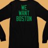 Jayson Tatum Wearing We Want Boston Shirt6