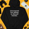 Jonathan Introverted But Willing To Discuss Movies Shirt3