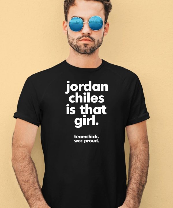 Jordan Chiles Is That Girl Shirt4