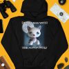 Lps Wolf Dont Mess With The Alpha Wolf Shirt3