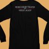 Make Short Tracks Great Again Shirt6