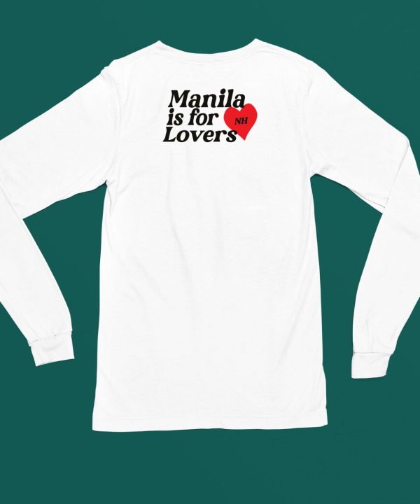 Manila Is For Lovers Nh Shirt4