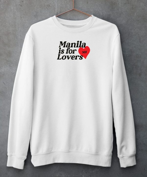 Manila Is For Lovers Nh Shirt6