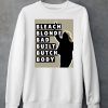 Marjorie Taylor Bleach Blonde Bad Built Butch Body Shirt6