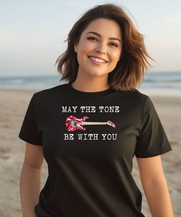 May The Tone Be With You Guitar Shirt