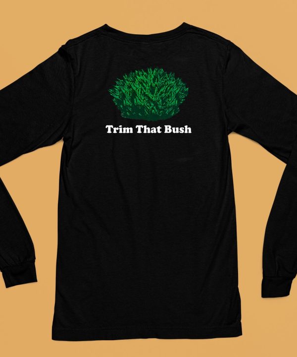 Middleclassfancy Trim That Bush Shirt6